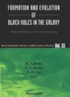 Image for Formation and evolution of black holes in the galaxy: selected papers with commentary