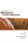 Image for A holistic approach to rice research and genetic engineering