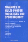 Image for Advances in Multi-Photon Processes and Spectroscopy: Proceedings of the Us-Japan Workshop, Honolulu, USA, 12-15 December 1999. : Vol 14.