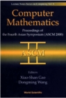 Image for Computer Mathematics: Proceedings of the Fourth Asian Symposium (Ascm 2000), Chiang Mai, Thailand, 17-21 December 2000.