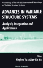 Image for Advances in Variable Structure Systems: Analysis, Integration and Applications: Proceedings of the 6th IEEE International Workshop on Variable Structure Systems, Gold Coast, Australia, 7-9 December 2000.