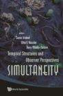 Image for Simultaneity: temporal structures and observer perspectives