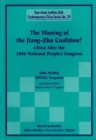 Image for The Waning of the Jiang-Zhu Coalition: China After the 2000 National People&#39;s Congress.