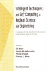 Image for Intelligent Techniques and Soft Computing in Nuclear Science and Engineering: Proceedings of the 4th International FLINS Conference, Bruges Belgium, 28-30 August 2000.