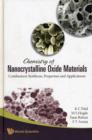 Image for Chemistry Of Nanocrystalline Oxide Materials: Combustion Synthesis, Properties And Applications