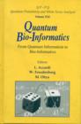 Image for Quantum Bio-informatics: From Quantum Information To Bio-informatics