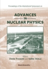 Image for Advances in Nuclear Physics: Proceedings of the International Symposium, Bucharest, Romania 9-10 December 1999.