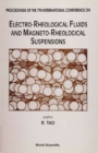 Image for Electro-rheological Fluids And Magneto-rheological Suspensions - Proceedings Of The 7th International Conference