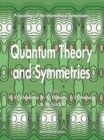 Image for Quantum theory and symmetries: proceedings of the international symposium : Goslar, Germany, 18-22 July 1999