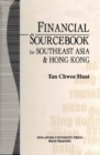 Image for FINANCIAL SOURCEBOOK FOR SOUTHEAST ASIA AND HONG KONG