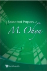Image for Selected Papers Of M Ohya