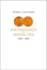 Image for Nobel Lectures In Physiology Or Medicine 2001-2005