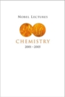 Image for Nobel Lectures In Chemistry (2001-2005)