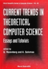 Image for Current Trends in Theoretical Computer Science: Essays and Tutorials.
