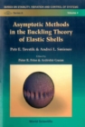 Image for Asymptotic Methods in the Buckling Theory of Elastic Shells.