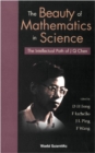 Image for The Beauty of Mathematics in Science: The Intellectual Path of J Q Chen.