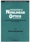 Image for Encounters in Nonlinear Optics.