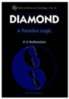 Image for Diamond: A Paradox Logic