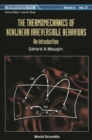 Image for The Thermomechanics of Nonlinear Irreversible Behaviors: An Introduction.