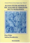 Image for Kalman Filter Method in the Analysis of Vibrations Due to Water Waves.