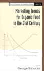 Image for Marketing trends for organic food in the 21st century
