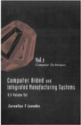 Image for Computer aided and integrated manufacturing systems: a 5-volume set
