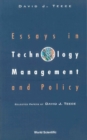 Image for Essays in Technology Management and Policy: Selected Papers of David J. Teece.