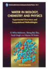 Image for Water in Biology, Chemistry and Physics: Experimental Overviews and Computational Methodologies.