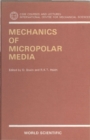 Image for Mechanics of Micropolar Media.