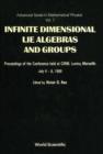 Image for Infinite Dimensional Lie Algebras and Groups: Proceedings of the Conference