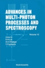Image for Advances in Multiphoton Processes and Spectroscopy. : v. 12.