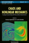 Image for Chaos and Nonlinear Mechanics: Proceedings of Euromech Colloquium 308 &quot;chaos and Noise in Dynamical Systems&quot;.
