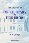 Image for ITEP lectures in particle physics and field theory.