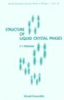 Image for Structure of Liquid Crystal Phases.