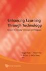 Image for Enhancing learning through technology: research on emerging technologies and pedagogies