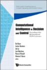 Image for Computational Intelligence In Decision And Control - Proceedings Of The 8th International Flins Conference