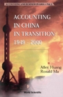 Image for Accounting in China in transition, 1949-2000