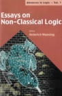 Image for Essays on non-classical logic