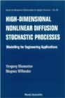 Image for High-dimensional nonlinear diffusion stochastic processes: modelling for engineering applications