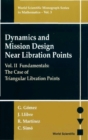 Image for Dynamics and mission design near libration points.: (Fundamentals :  the case of triangular libration points) : Vol. 2,