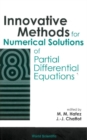 Image for Innovative methods for numerical solutions of partial differential equations