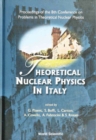 Image for THEORETICAL NUCLEAR PHYSICS IN ITALY, PROCS OF THE 8TH CONF ON PROBLEMS IN THEORETICAL NUCLEAR PHYSICS