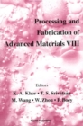 Image for Processing and Fabrication of Advanced Materials.: (Singapore 8-10 September 1999.)