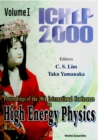 Image for High Energy Physics: Ichep 2000 - Proceedings of the 30th International Conference (In 2 Volumes)