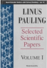 Image for Selected papers of Linus Pauling.