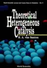 Image for Theoretical Heterogeneous Catalysis.
