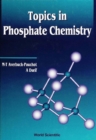 Image for Topics in Phosphate Chemistry.