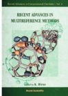 Image for Recent Advances in Multireference Methods.