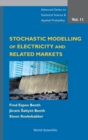 Image for Stochastic modelling of electricity and related markets