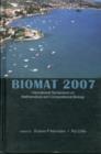 Image for Biomat 2007 - International Symposium On Mathematical And Computational Biology